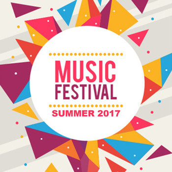 Various Artists - Music Festival (Summer 2017)
