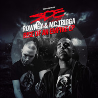 Rowney & Trigga - Rise Of An Empire