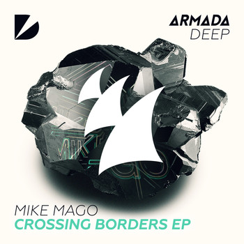 Mike Mago - Crossing Borders EP