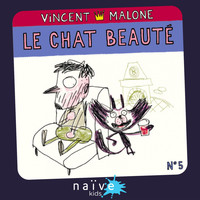 Vincent Malone - Le chat beauté (Conte mélangé, vol. 5)