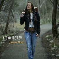 Jordan Cody - Broke the Law