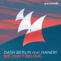 Dash Berlin feat. Haneri - We Don't Belong