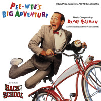 Danny Elfman - Pee-wee's Big Adventure / Back To School (Original Motion Picture Soundtrack)