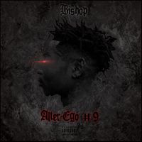 Bishop - Alter Ego, #9 (Explicit)