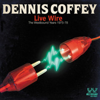 Dennis Coffey - Live Wire