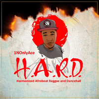 1NOnlyAce - H.A.R.D.
