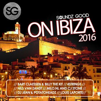 Various Artists - Soundz Good On Ibiza 2016
