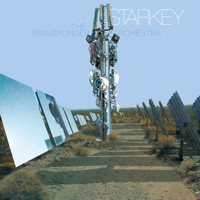 Starkey - The Transponder Orchestra