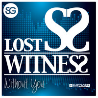 Lost Witness - Without You