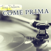 Tony Dallara - Come Prima