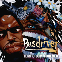 Busdriver - Temporary Forever (Explicit)