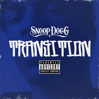 Snoop Dogg - Transition (Explicit)