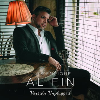 Luis Enrique - Al Fin (Unplugged)