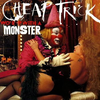Cheap Trick - Woke Up With A Monster (Explicit)