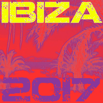Various Artists - Ibiza Summer Opening 2017