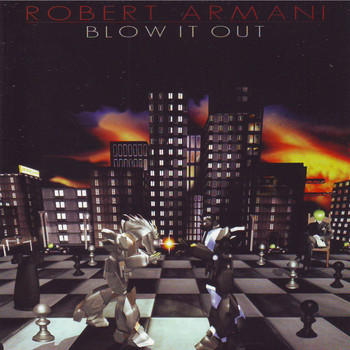 Robert Armani - Blow It Out (Explicit)