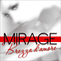 Mirage - Brezza d'amore