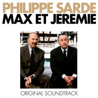 Philippe Sarde - Max et Jérémie (Bande originale du film)