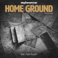 Patti Austin - Home Ground (feat. Patti Austin)