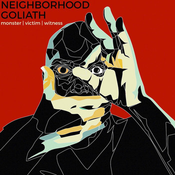 Neighborhood Goliath featuring New Track City and Clara Bizna$$ - Monster Victim Witness