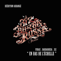 Furax Barbarossa - En bas de l'échelle