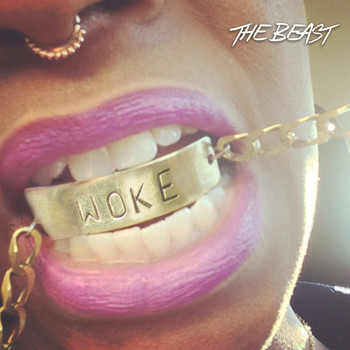 The Beast - Woke
