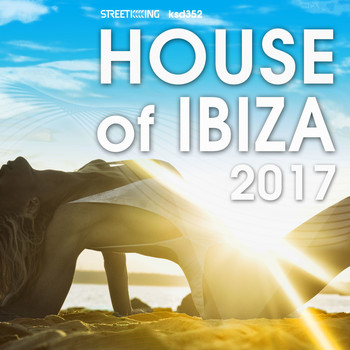 Various Artists - House of Ibiza 2017