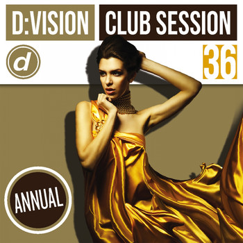 Various Artists - D:Vision Club Session 36 [Annual]