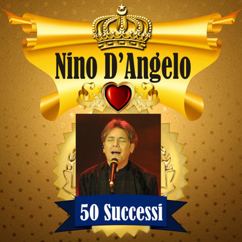 Nino D'Angelo - Gold - 50 Songs