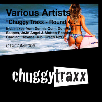 Various Artists - Chuggy Traxx - Round 4...