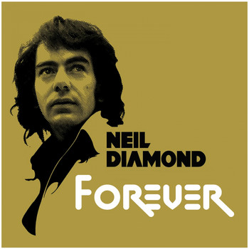 Neil Diamond - Forever / Sweet Caroline High Quality