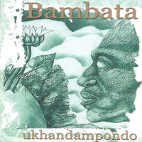 Bambata - Ukhandampondo (Polltax)