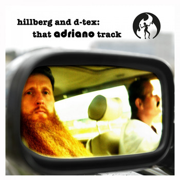 Hillberg & D-Tex - That Adriano Track