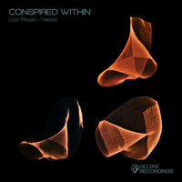 Conspired Within - Lost Rituals / Telestic