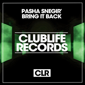 Pasha Snegir' - Bring It Back