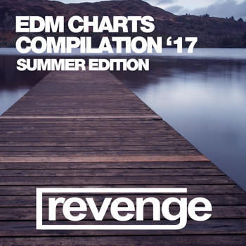 Various Artists - EDM Charts (Summer '17)
