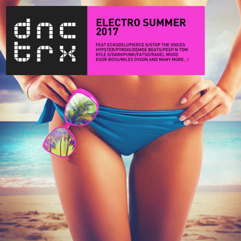 Various Artists - Electro Summer 2017
