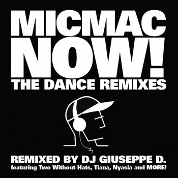 Various Artists - Micmac Now! The Dance Remixes