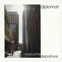 Diplomat - Welcome Departure