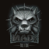 MAD DOG - Till I Die Vol.2 (Explicit)