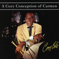 Cozy Cole - A Cozy Conception of Carmen