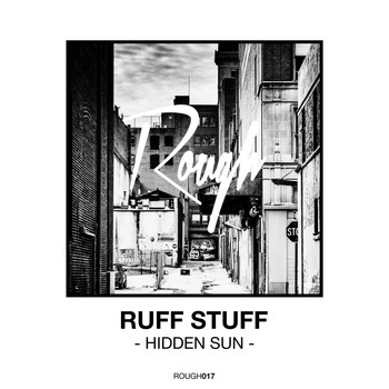 Ruff Stuff - Hidden Sun