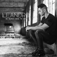 Leandro - Se Nunca Mais Te Vir