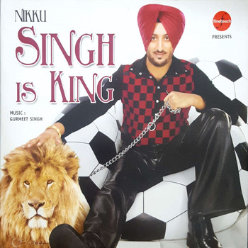Inderjeet Nikku - Singh Is King