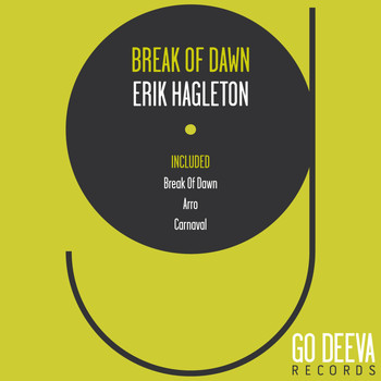 Erik Hagleton - Break of Dawn