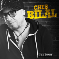 Cheb Bilal - Taalmou