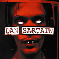 Dan Sartain - The Hungry End / Perverted Justice