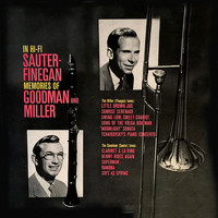 Sauter-Finegan Orchestra - Memories of Goodman & Miller (Remastered)
