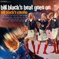 Bill Black's Combo - Bill Black's Beat Goes On