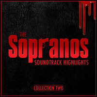 Various Artists & Various Composers - The Sopranos: Soundtrack Highlights - Collection Two
